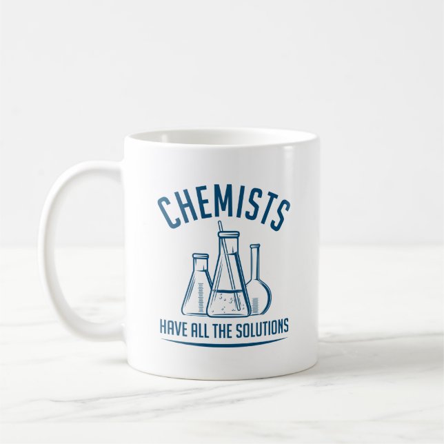 Chemiker haben alle Lösungen Kaffeetasse (Links)