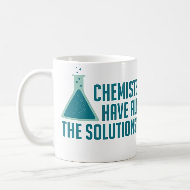 Chemiker haben alle Lösungen Kaffeetasse (Links)