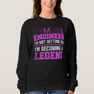 Chemiker Ich werde nicht alt Sweatshirt