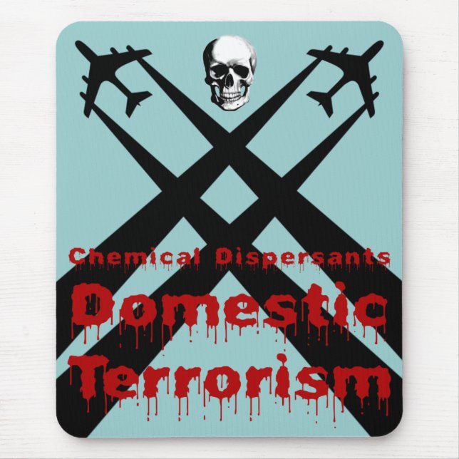 Chemische Dispersionsmittel sind häuslicher Terror Mousepad (Vorne)