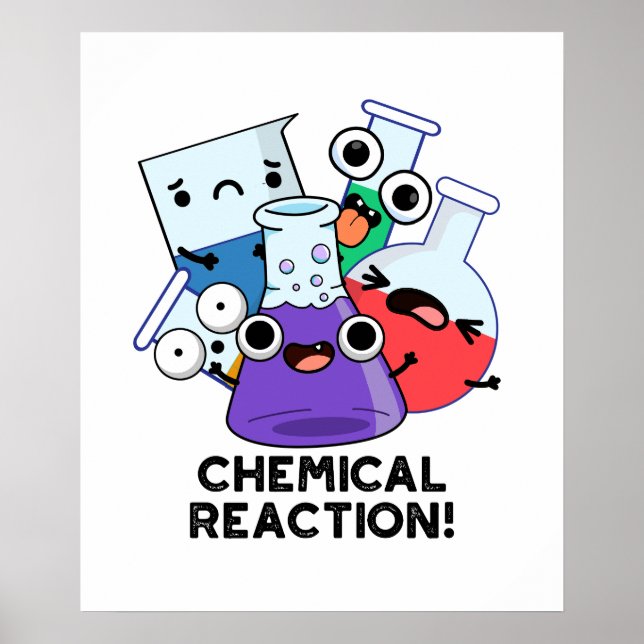 Chemische Reaktion Funny Chemistry Pub Poster (Vorne)