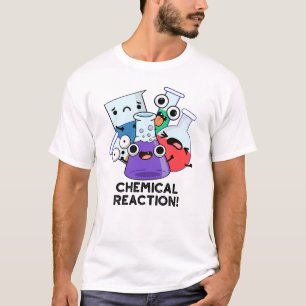 Chemische Reaktion Funny Chemistry Pub T-Shirt