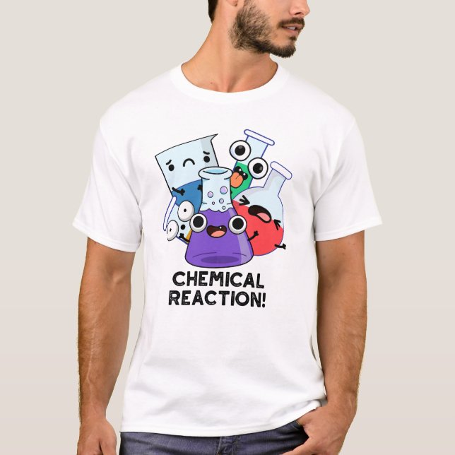 Chemische Reaktion Funny Chemistry Pub T-Shirt (Vorderseite)