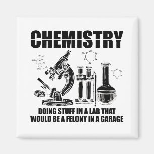Chemische Sprichworte  Geschenke für Chemie Magnet