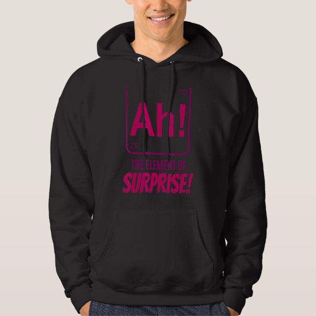 Chemist Lehrer wissenschaftlich Ah das Element der Hoodie (Vorderseite)