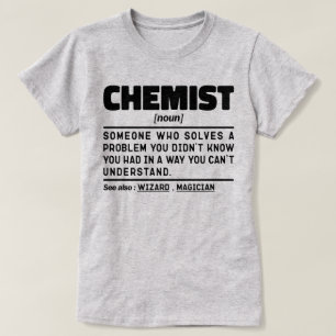 Chemist Noun Science Lover Labrador Techniker Funn T-Shirt