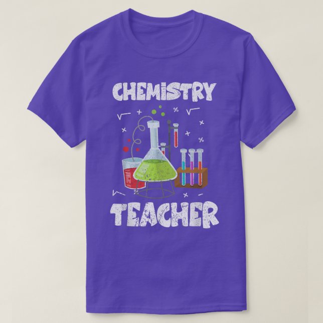 Chemist Science Nerd Chemistry Teacher Laboratory T-Shirt (Design vorne)