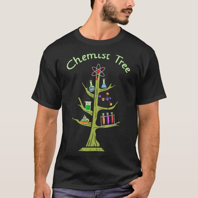 Chemist Tree Chemistry Lover Funny Science Teacher T-Shirt (Vorderseite)
