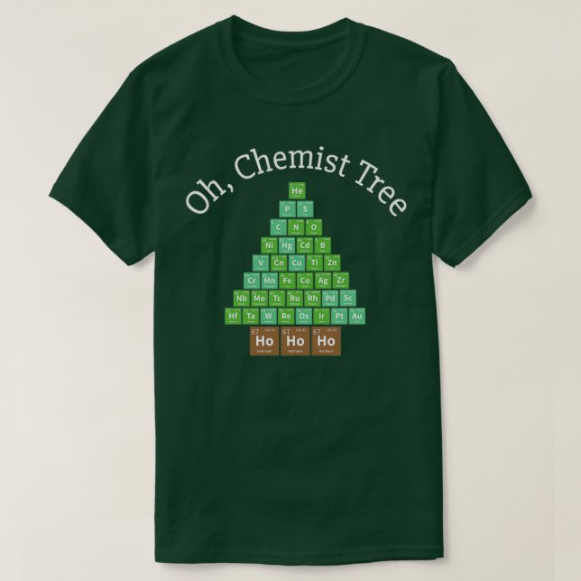 Chemist Tree Christmas Ho Ho Ho Chemie Science T-Shirt (Design vorne)