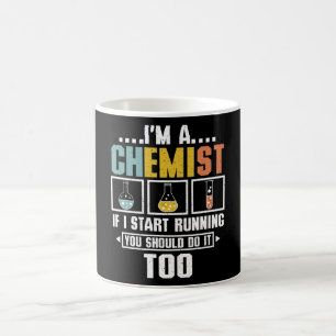 Chemist, wenn ich weg laufe kaffeetasse