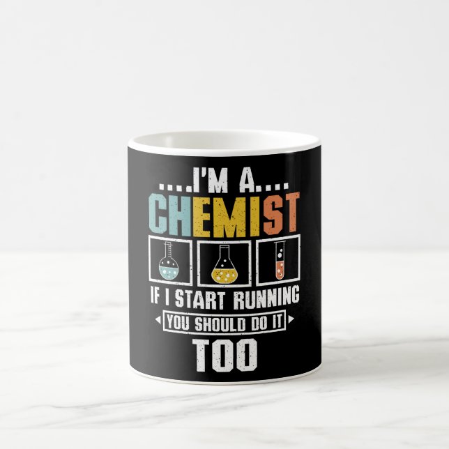 Chemist, wenn ich weg laufe kaffeetasse (Mittel)