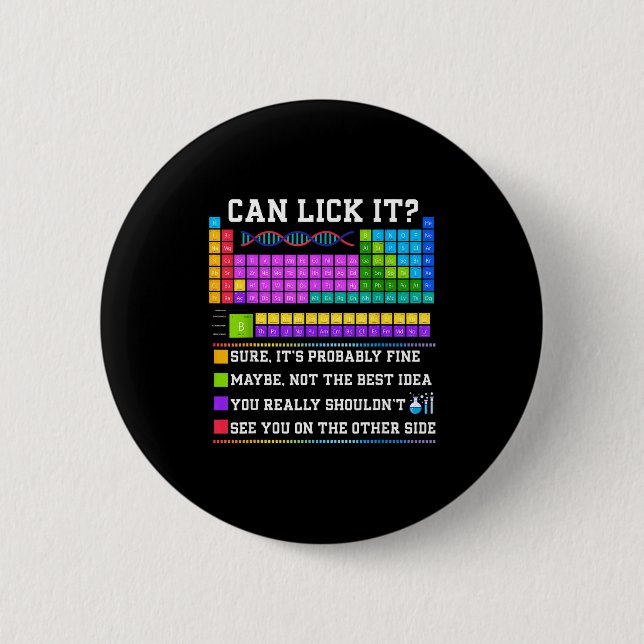 Chemistry Elements Teacher Can I Lick It Periodic  Button (Vorderseite)