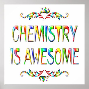 Chemistry is Awesome Poster