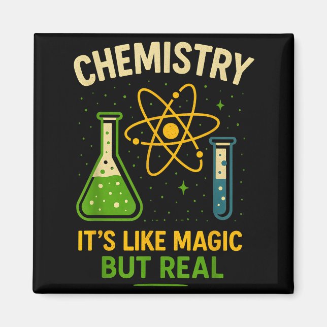 Chemistry It’s Like Magic Funny Science Teacher St Magnet (Vorne)