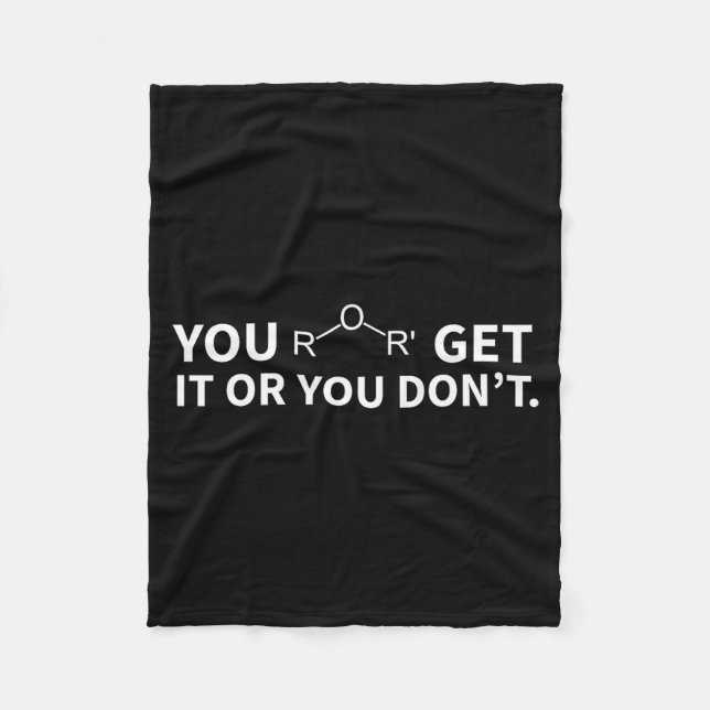 Chemistry Pun You Ether Get It Or You Don't  Fleecedecke (Vorderseite)