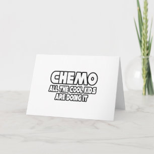 Chemo.. Coole Kinder Karte