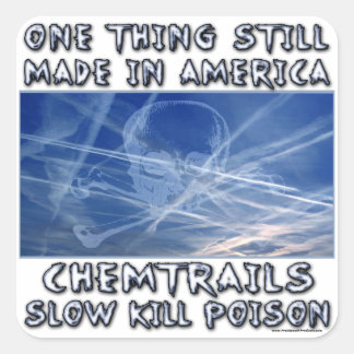 Chemtrails - Made in America Quadratischer Aufkleber