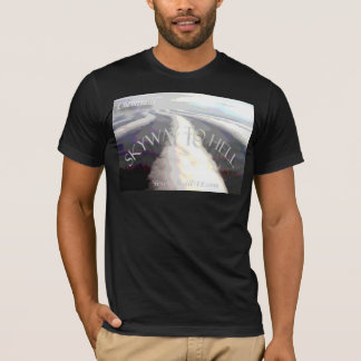 Chemtrails/"Skyway zur Hölle " T-Shirt