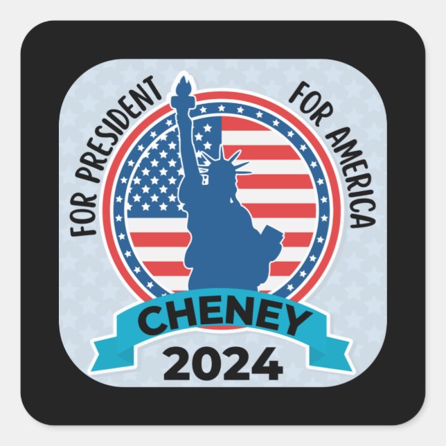 Cheney für Präsident 2024 mit Fahne und Statue von Quadratischer Aufkleber (Vorderseite)