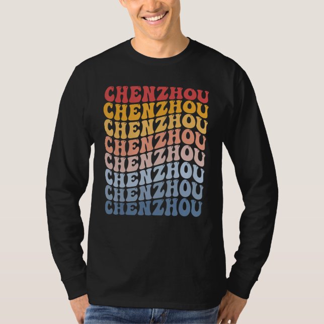 Chenzhou City Groovy Retro T-Shirt (Vorderseite)