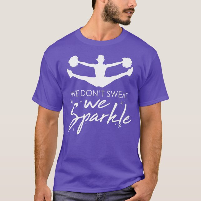 Chereführung Wir Dont Sweat We Sparkle Squad Gesch T-Shirt (Vorderseite)