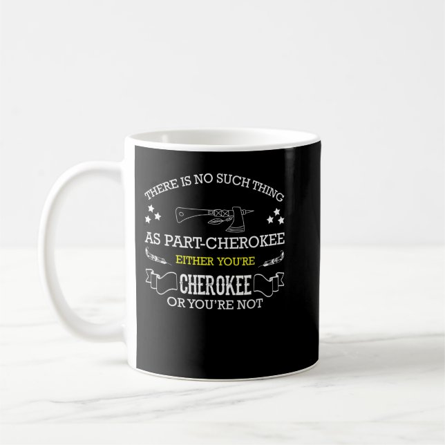 Cherokee for proud national American Cherokee Indi Kaffeetasse (Links)