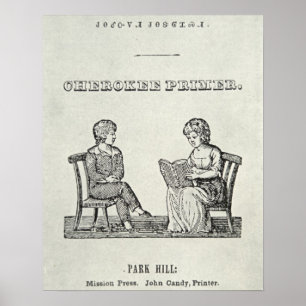 Cherokee Primer, 1845 (Gravieren) Poster