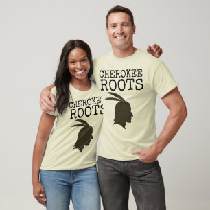 CHEROKEE ROOTS T - Shirt