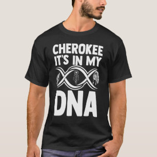 Cherokeedna Native Amerikanische Ureinwohner Indig T-Shirt