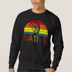 Cherokees Indianische Ureinwohner Amerikanisch Vin Sweatshirt