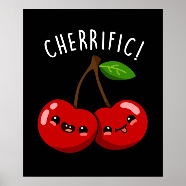 Cherrific Funny Red Cherry Pun Dark BG Poster (Vorne)
