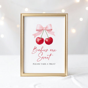 Cherry Baby Shower Babys sind Sweet Dessert Sign Poster