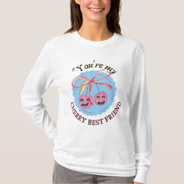 CHERRY BEST FRIEND T-Shirt