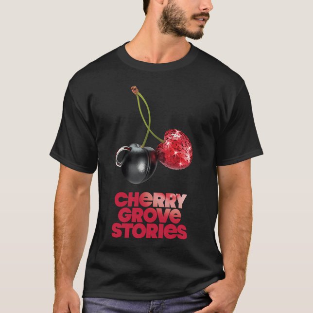 Cherry Grove Geschichten T-Shirt (Vorderseite)