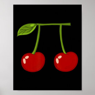 Cherry Pi Funny Pi Day Cherry Pie Pun Cherry Pi Poster