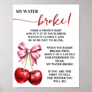 Cherry Pink Coquette My Water Broke Babydusche Poster