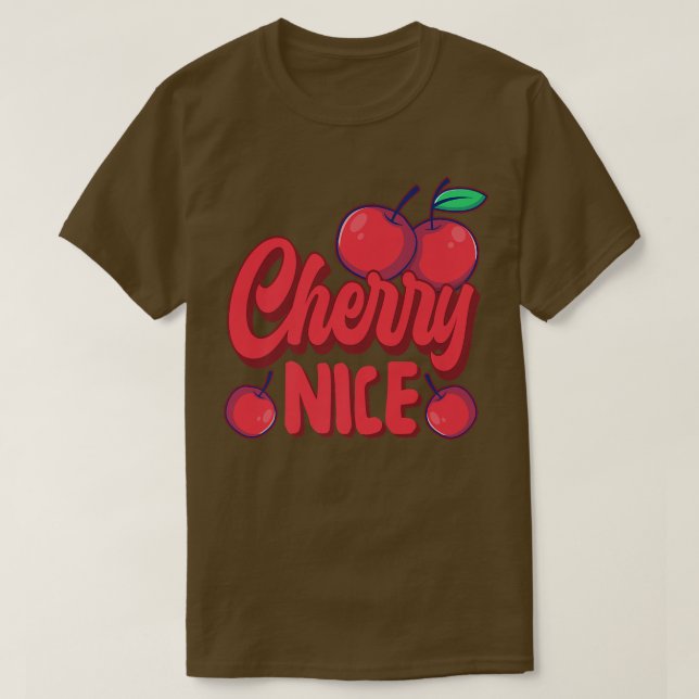 Cherry Pun Vegan Cherry Nizza Obst T-Shirt (Design vorne)