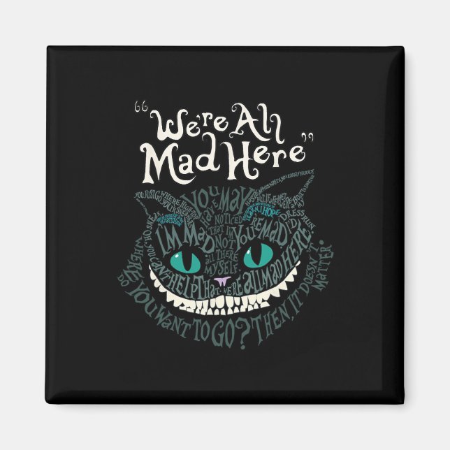 Cheshire Alice Cat Wir sind alle Mad Here Wonderla Magnet (Vorne)