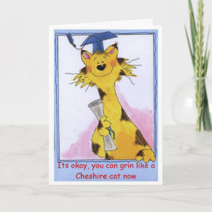 Cheshire Cat Grin - Abschluss Card Karte