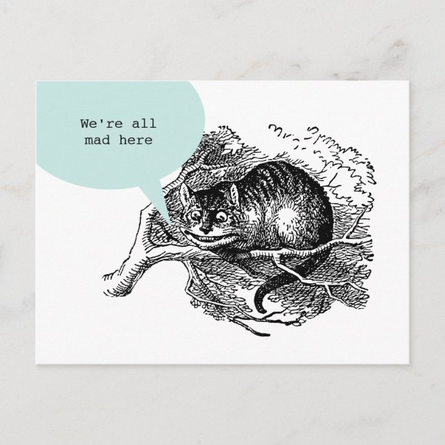 Cheshire-Katze - wir sind alle zitieren hier Postkarte (Vorderseite)