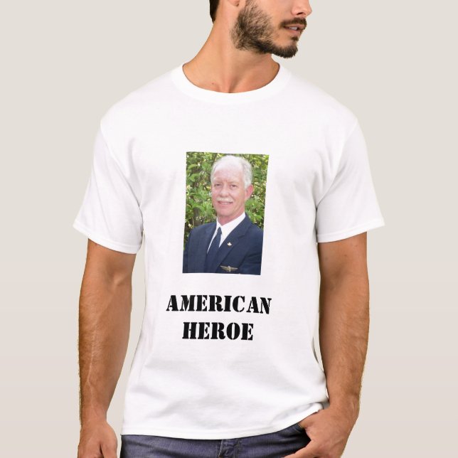 Chesley Sully Sullenberger, AMERIKANISCHEN HELD T-Shirt (Vorderseite)