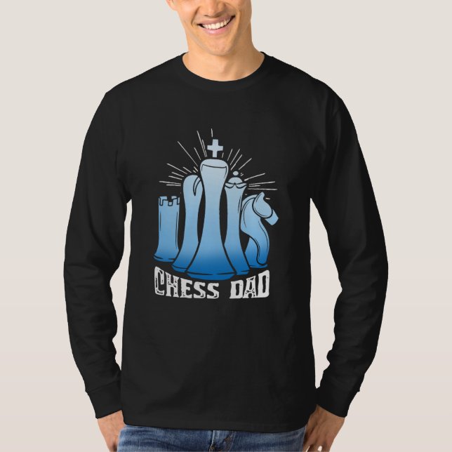 Chess Dad Checkmate Grandmaster Father Chess Playe T-Shirt (Vorderseite)
