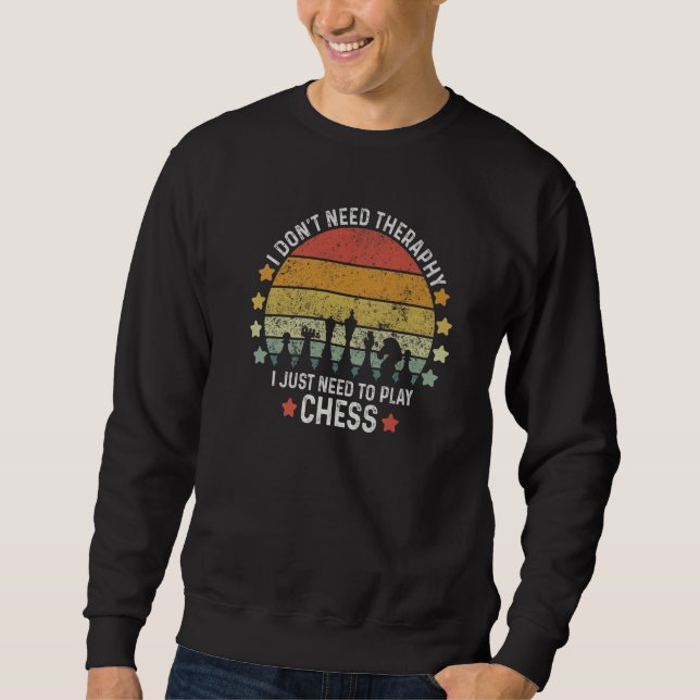 Chess For Men Kids Women Chess Chess Player Sweatshirt (Vorderseite)