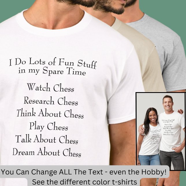 Chess Lover Player Fan, What I Do in Spare Time T-Shirt (Von Creator hochgeladen)