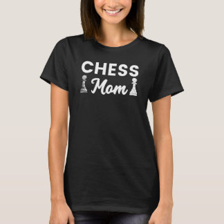 Chess Mom Sports Player Expert Coach Graphic T-Shirt