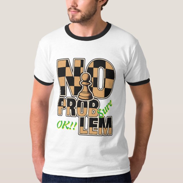 Chess Pawn No Problem Funny Ringer T-Shirt (Vorderseite)