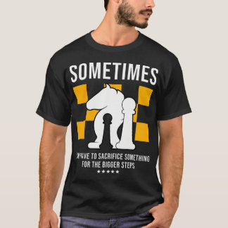 Chess Sacrifice Pieces Chess T-Shirt
