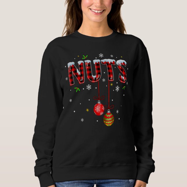 Chest Nuts Christmas   Matching Couple Chestnuts 6 Sweatshirt (Vorderseite)