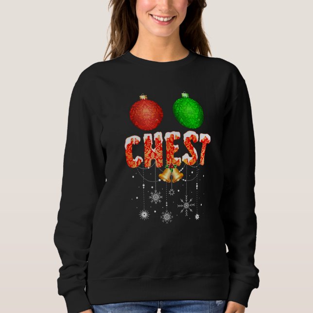 Chest Nuts  Christmas  Matching Couple Chestnuts Sweatshirt (Vorderseite)