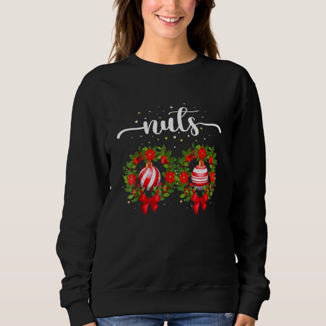 Chest Nuts Christmas   Matching Couple Chestnuts Sweatshirt (Vorderseite)